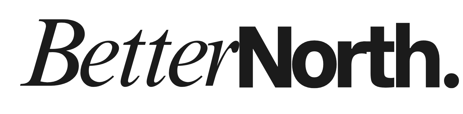 BetterNorth